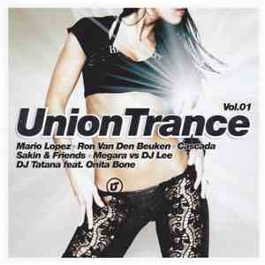 Various - Union Trance Vol. 1 download mp3 flac