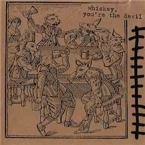 Various - Whiskey, You're The Devil download free