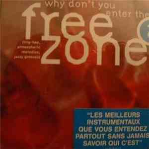 Various - (Why Don't You Enter The) Freezone Vol. 2 download free