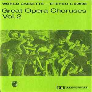 Vienna State Opera Chorus / Theussl - Great Opera Choruses Vol. 2 download free