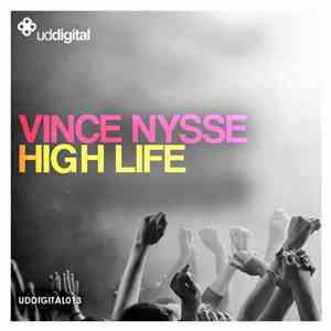 Vince Nysse - High Life download mp3 flac