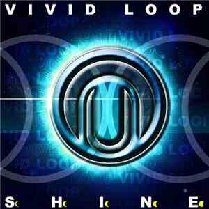 Vivid Loop - Shine download free