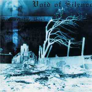 Void Of Silence - Toward The Dusk download free