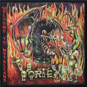 Vortex  - Welcome To Metalland download free