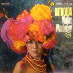 Walter Wanderley - Batucada download free