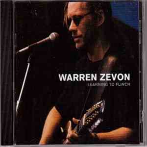 Warren Zevon - Learning To Flinch download free