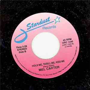 Wayne Newton / Mel Carter - Daddy Don't You Walk So Fast / Hold Me, Thrill Me, Kiss Me download free