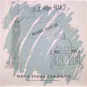 West India Company - O Je Suis Seul download free