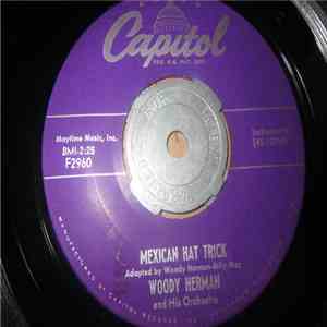 Woody Herman And His Orchestra - Mexican Hat Trick / Sleepy Serenade download free