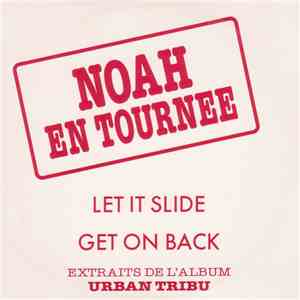 Yannick Noah - Let It Slide / Get On Back download free