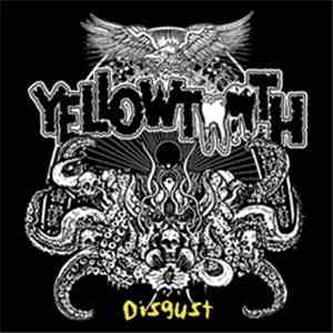 Yellowtooth - Disgust download free